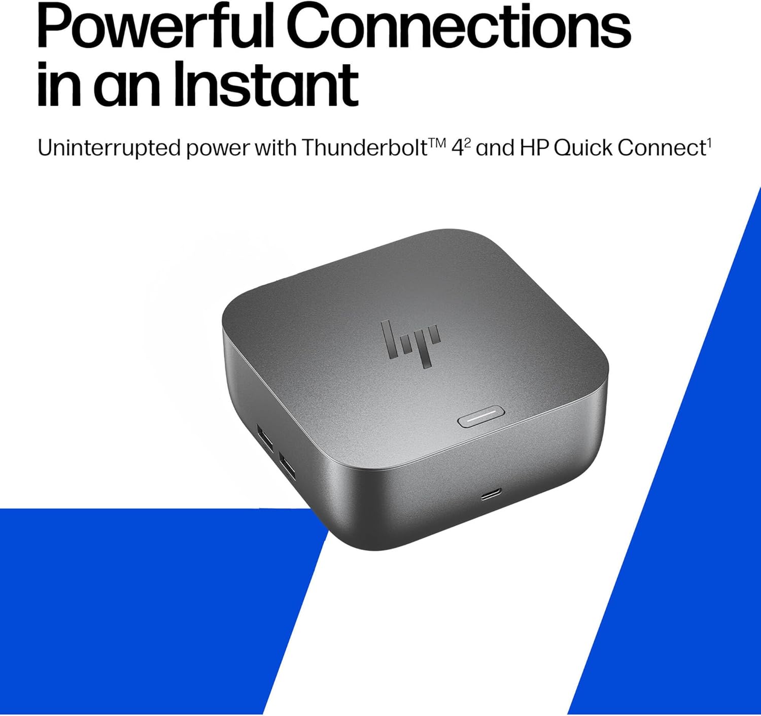 Powerful Connections in an Instant

Uninterrupted power with Thunderbolt™ 4² and HP Quick Connect¹