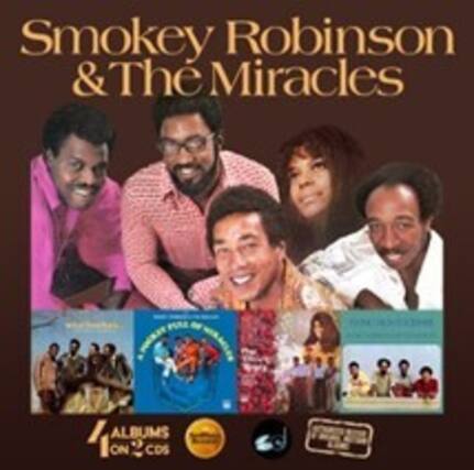 Smokey Robinson & The Miracles
4 ALBUMS ON 2 CDs