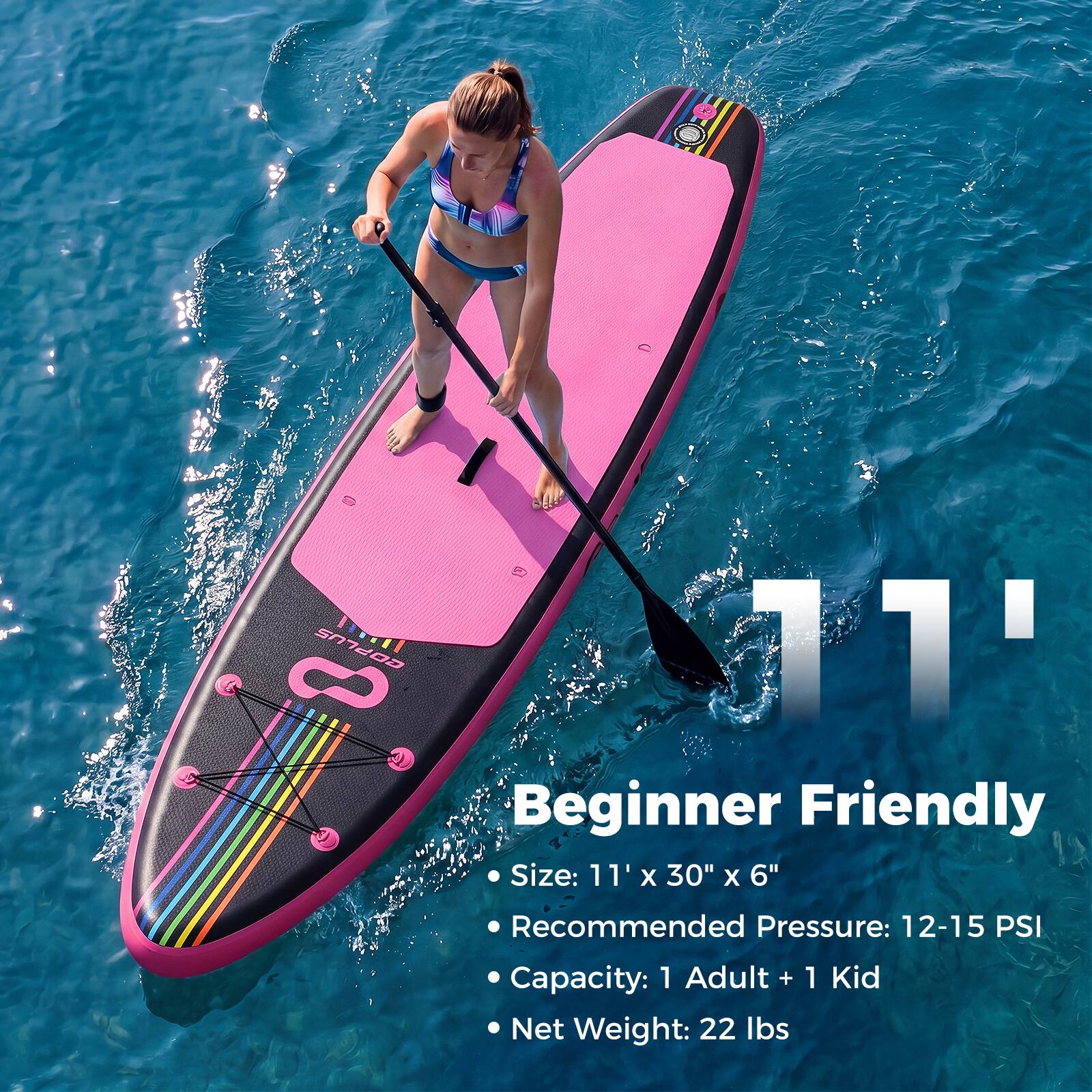 COPLUS 11' 8" Beginner Friendly  
Size: 11' x 30" x 6"  
Recommended Pressure: 12-15 PSI  
Capacity: 1 Adult + 1 Kid  
Net Weight: 22 lbs