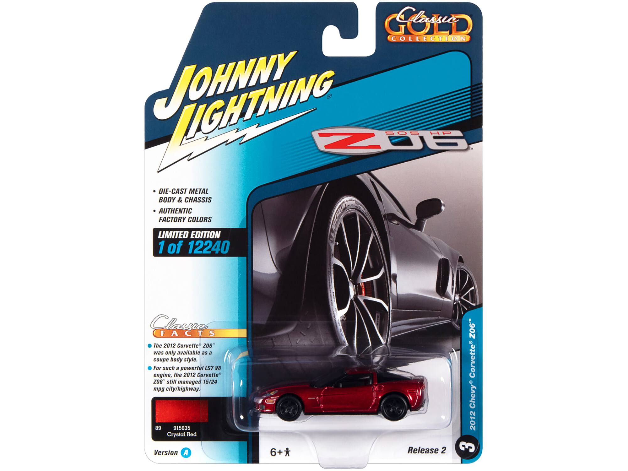 GOM Classic Collection JOHNNY LIGHTNING 505 HP 06 DIE-CAST METAL BODY & CHASSIS AUTHENTIC FACTORY COLORS LIMITED EDITION 1 of 12240

Classic FACTS
The 2012 Corvette 206 was only available as a coupe body style. For such a powerful LS7 V8 engine, the 2012 Corvette Z06 still managed 15/24 mpg city/highway.

89 915635 Crystal Red Version A

Release 2