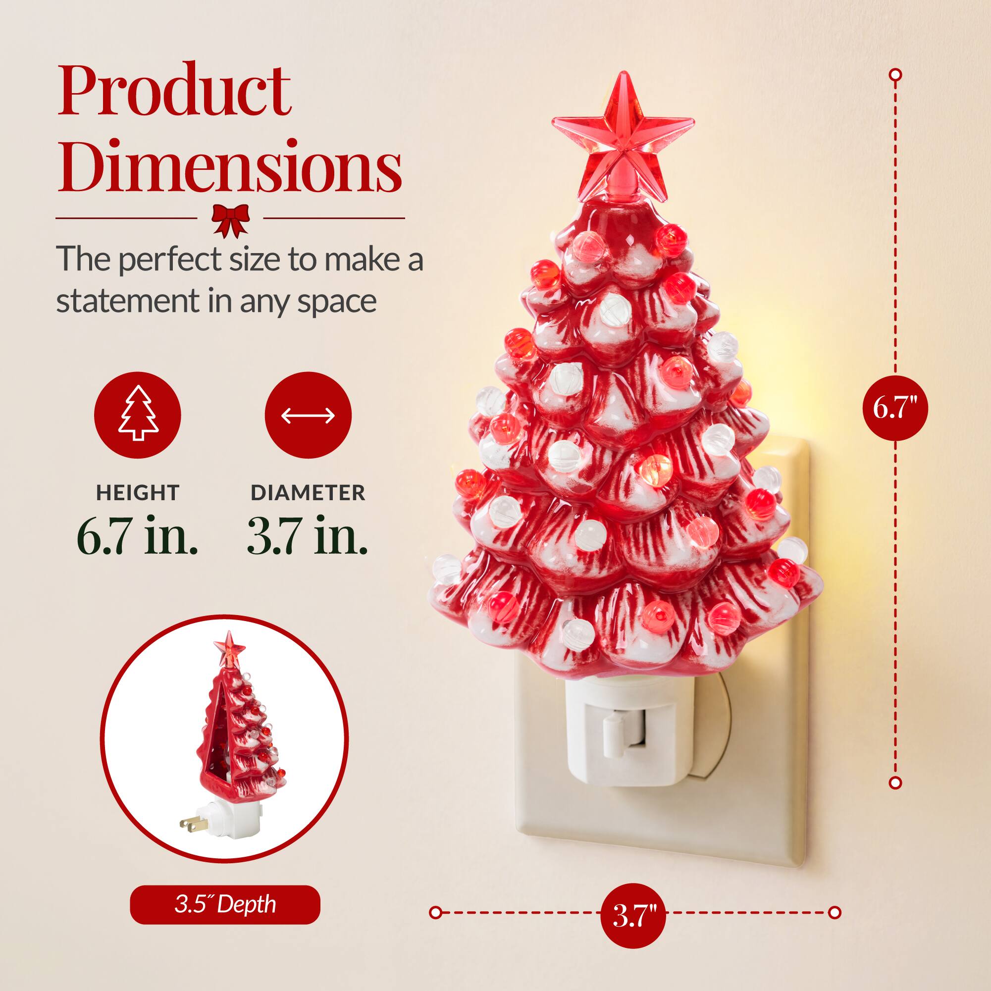 Product Dimensions  
The perfect size to make a statement in any space  

HEIGHT 6.7 in.  
DIAMETER 3.7 in.  
3.5" Depth  
3.7"