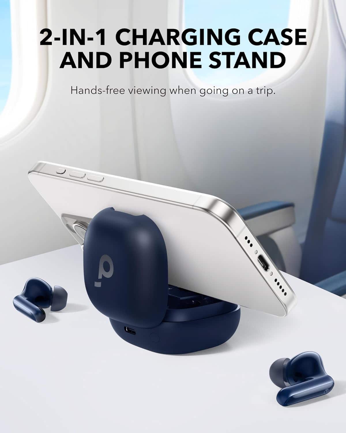 2-IN-1 CHARGING CASE AND PHONE STAND
Hands-free viewing when going on a trip.