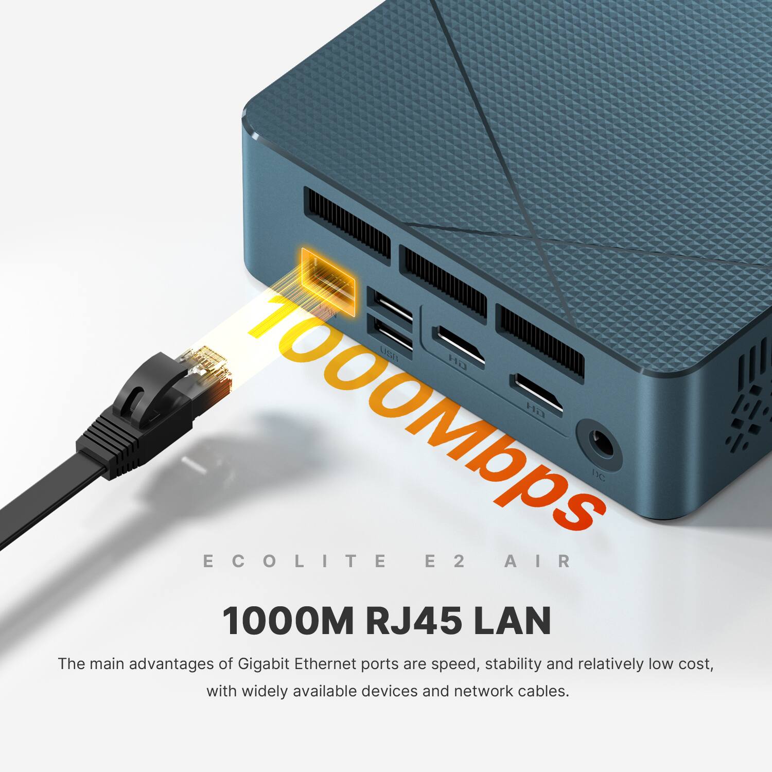 USA GH 1000Mbps HD DC ECOLITE E2 AIR 1000M RJ45 LAN

The main advantages of Gigabit Ethernet ports are speed, stability and relatively low cost, with widely available devices and network cables.