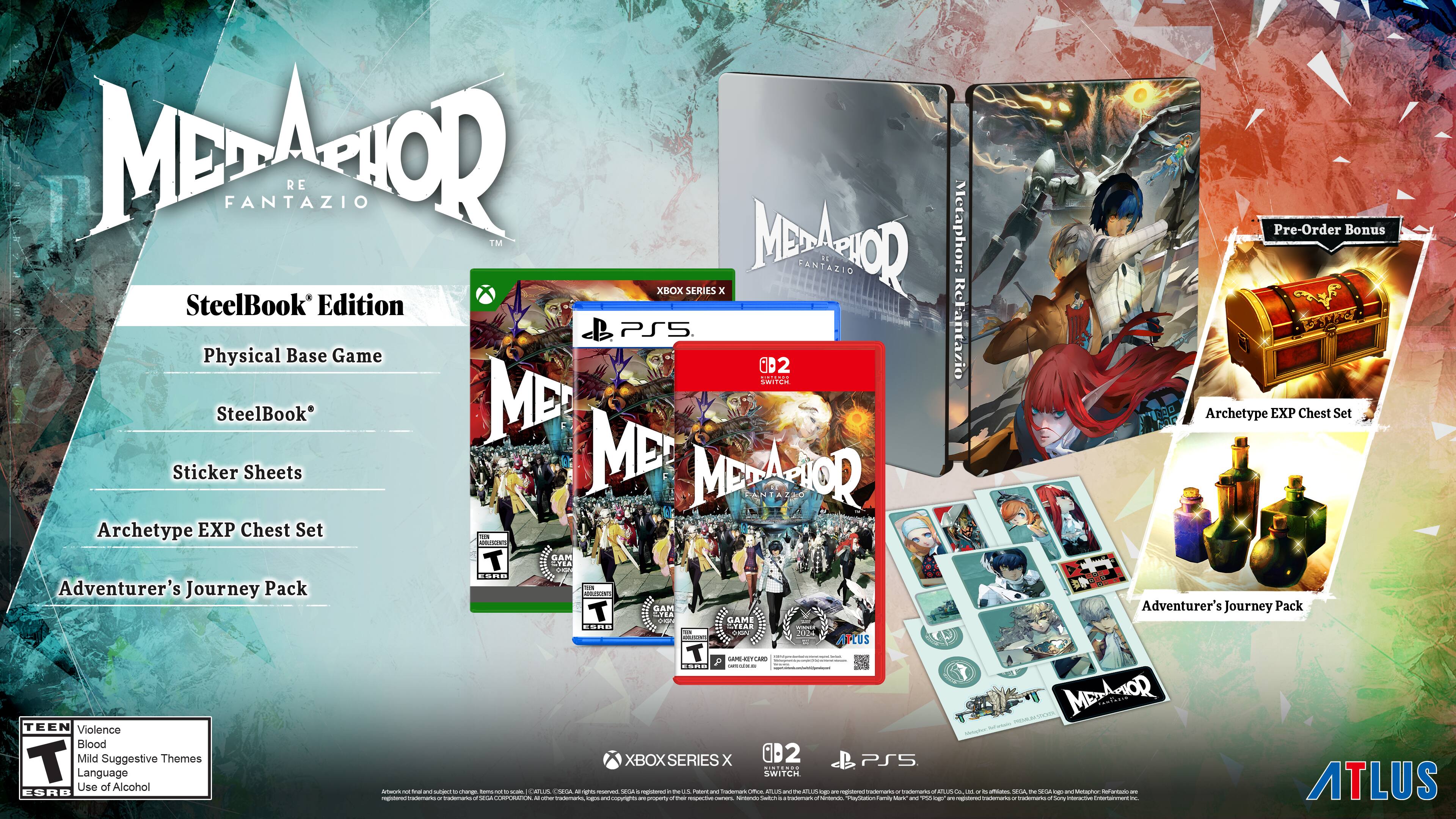 MENAMOR FANTAZIO RE TM Metaphor: Pre-Order Bonus XBOX SERIES X MESAAWOR FANTAZIO at SteelBook Edition Physical Base Game PS5 B2 STRIDO SWITCH ReFantazio SteelBook ME Kija Archetype EXP Chest Set Sticker Sheets MET MERAWHOR UN 200 Archetype EXP Chest Set ... ARMUNOS T GAM YEA VIDEO ESAB Adventurer's Journey Pack ... ARGANIC T GAM Adventurer's Journey Pack CYEA CAME 0518 YEAR - 2024 ATLUS GAME-ASTICARD EDIT MEDAMOR VIEADE TEEN Violence Blood Mild Suggestive Themes XBOX SERIES X 02 PS5 T Use Language of Alcohol SWITCH CONTERSO ATLUS ESRB Actories - - - submit wate CARTSA un - NOW SHARCH 2 US rown are - - adidas and m GNAPS tapu. -- - - matermarks RUS AD LAL 5   VISA - VISA - - Messages INEWAY - COMMURATION creamin - COMOOLE COMMULACIAL) Mark - homes .. INTERNATIONS www.booksock - markoments Sany PRESSA -