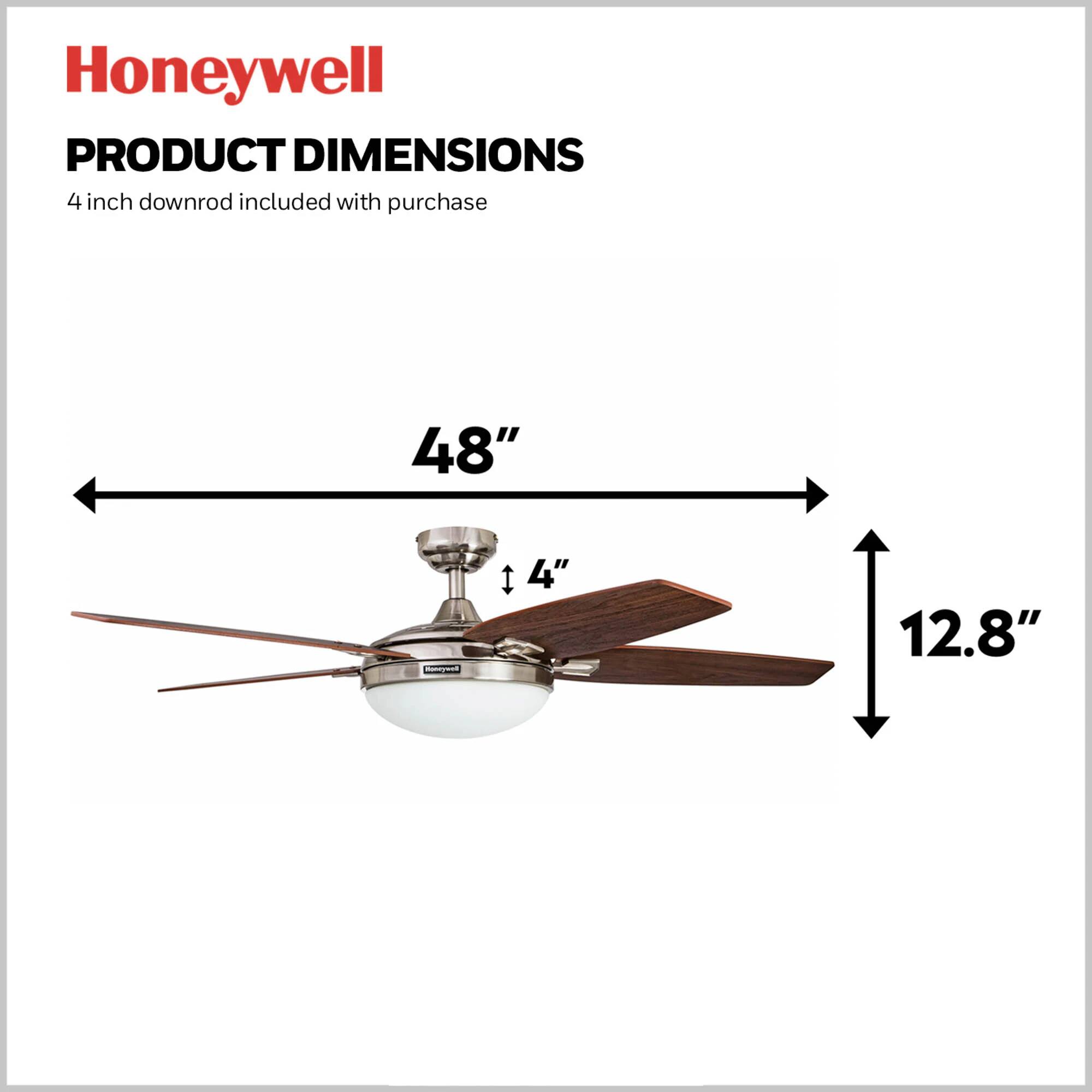 Honeywell PRODUCT DIMENSIONS  
4 inch downrod included with purchase  
48"  
4"  
12.8"