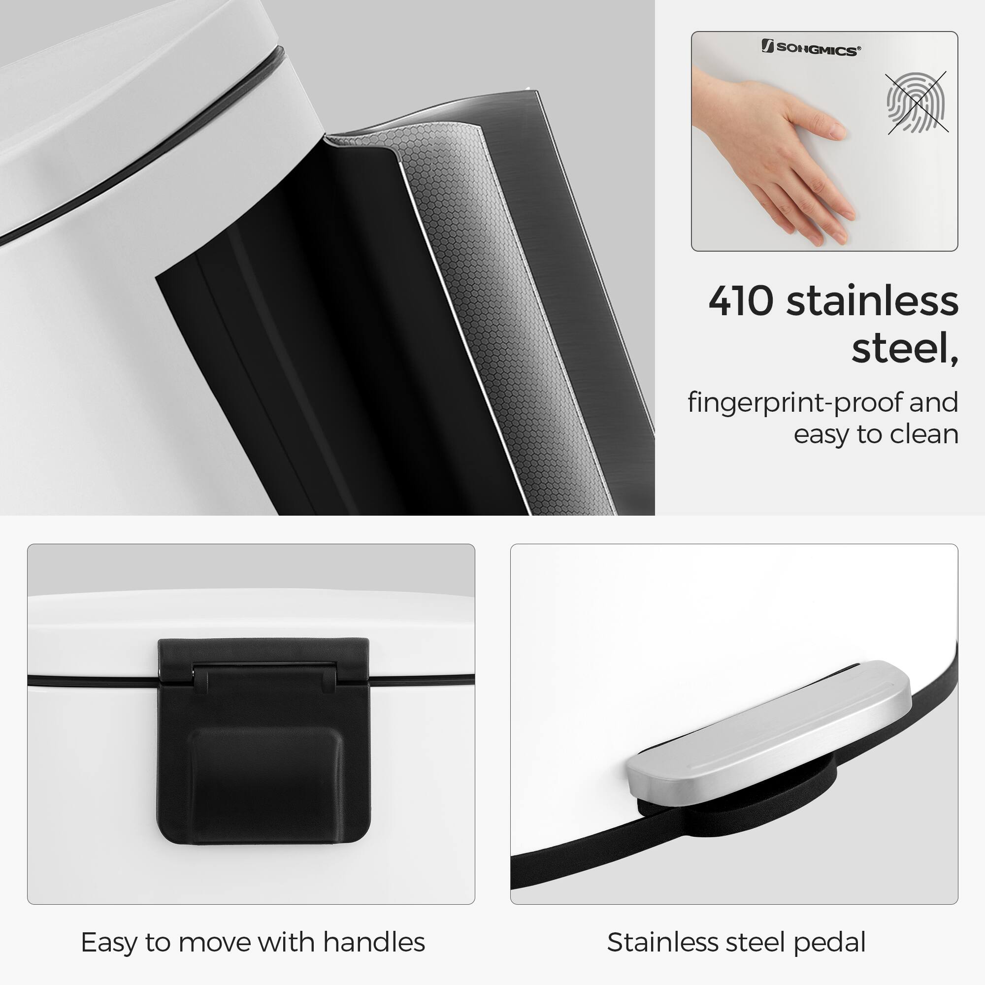 SONGMICS' 410 stainless steel, fingerprint-proof and easy to clean. Easy to move with handles. Stainless steel pedal.