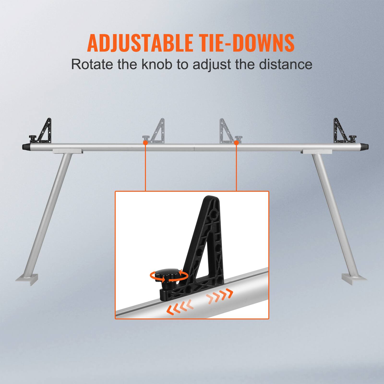 ADJUSTABLE TIE-DOWNS  
Rotate the knob to adjust the distance