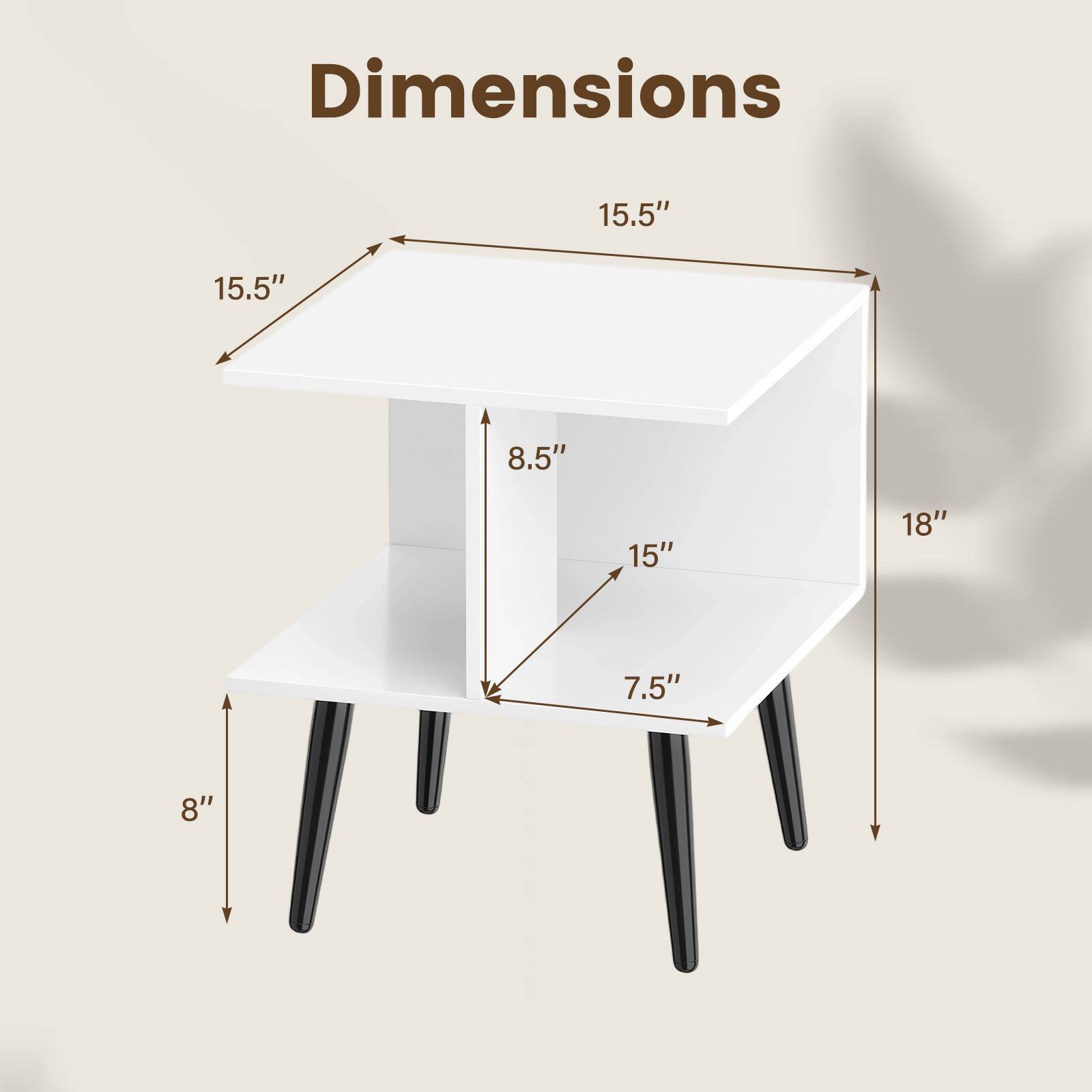 Dimensions: 15.5" x 15.5" x 8.5" x 15" x 18" x 7.5" x 8"