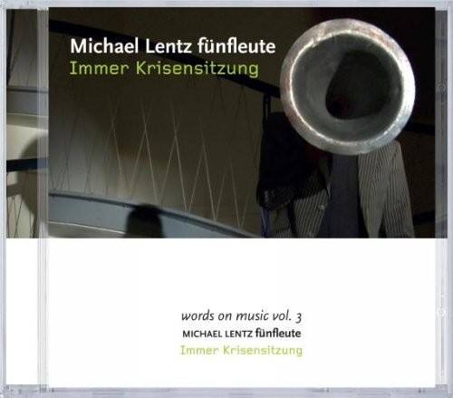 Kuhn / Lentz / Various - Immer Krisensitzung   - COMPACT DISCS [CD]