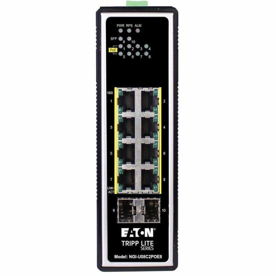 PWR RPS ALM  
SFP 9 10  
PoE 1 2 3 4 5 6  
1000 1 2 3 4 5 6 7 8  
LNK ACT 9 10  

EATON TRIPP LITE SERIES  
Model: NGI-U08C2POE8