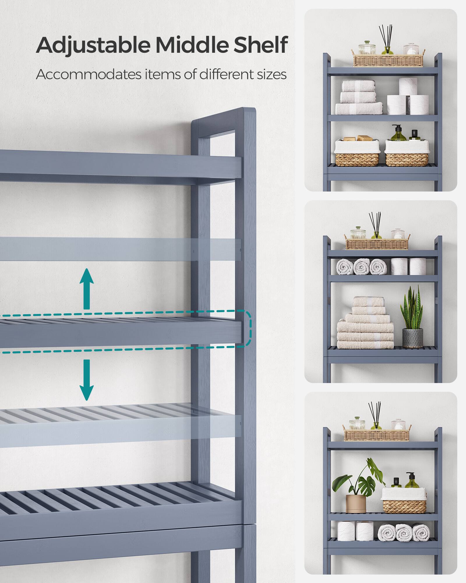Adjustable Middle Shelf  
Accommodates items of different sizes
