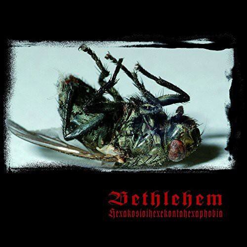 Bethlehem - Hexakosioihexekontahexaphobia   - COMPACT DISCS [CD]