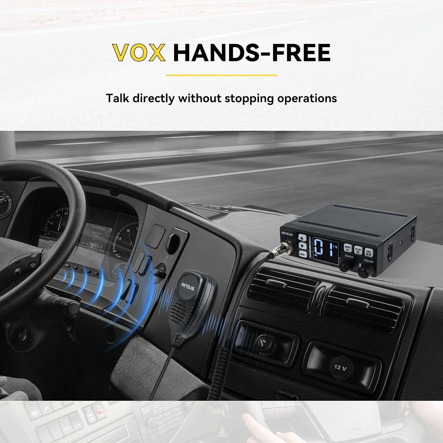 VOX HANDS-FREE  
Talk directly without stopping operations