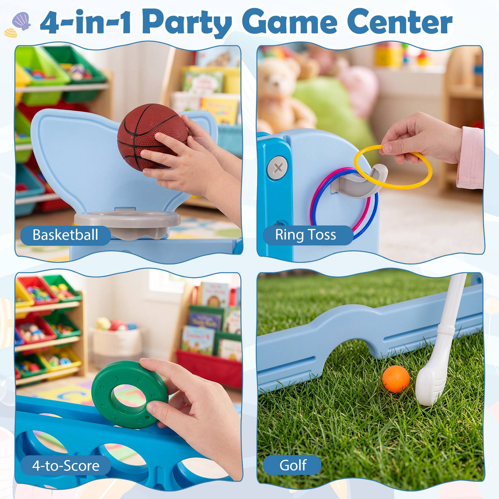 4-in-1 Party Game Center

- Basketball
- Ring Toss
- 4-to-Score
- Golf