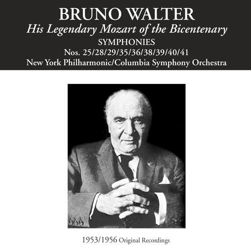 BRUNO WALTER  
His Legendary Mozart of the Bicentenary  
SYMPHONIES  
Nos. 25/28/29/35/36/38/39/40/41  
New York Philharmonic/Columbia Symphony Orchestra  
1953/1956 Original Recordings