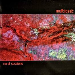 Multicast - Rural Sessions - VINYL LP