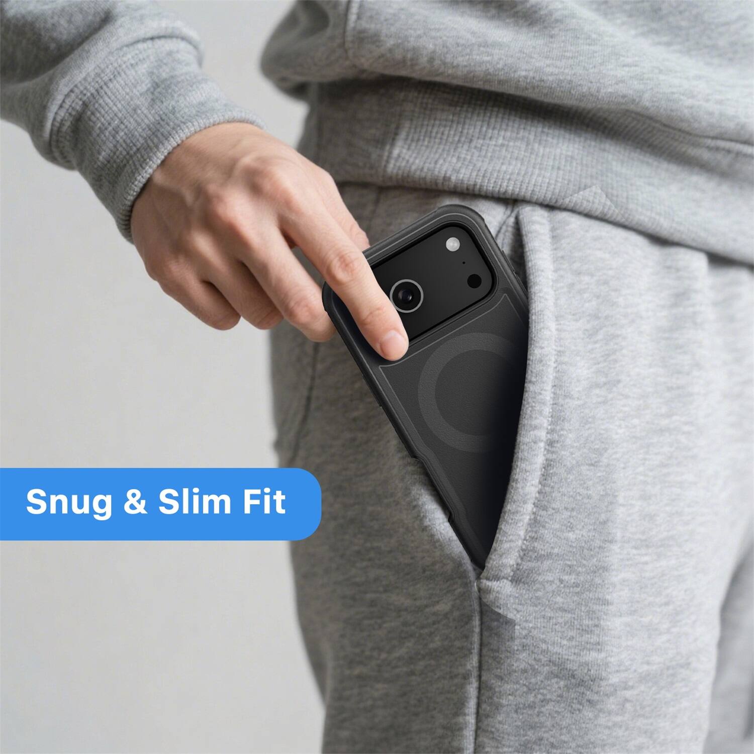 Snug & Slim Fit