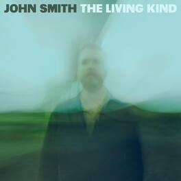 John Smith - The Living Kind - VINYL LP