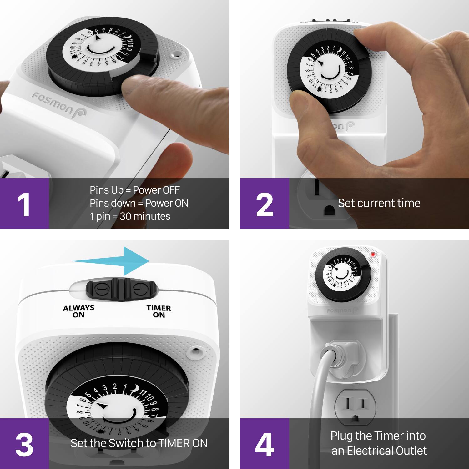 1. Pins Up = Power OFF Pins down = Power ON 1 pin = 30 minutes
2. Set current time
3. Set the Switch to TIMER ON
4. Plug the Timer into an Electrical Outlet