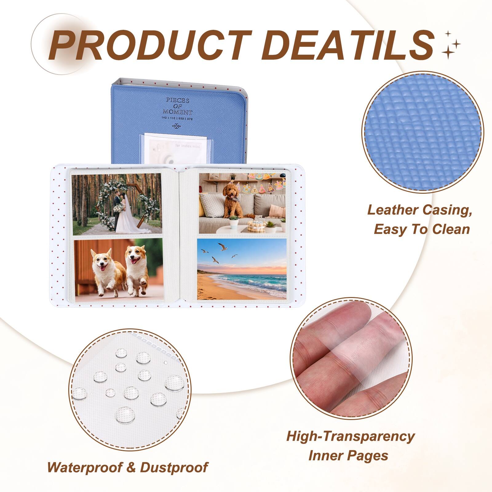 PRODUCT DETAILS

PIECES OF 1431010107 118

- Leather Casing, Easy To Clean
- Waterproof & Dustproof
- High-Transparency Inner Pages
