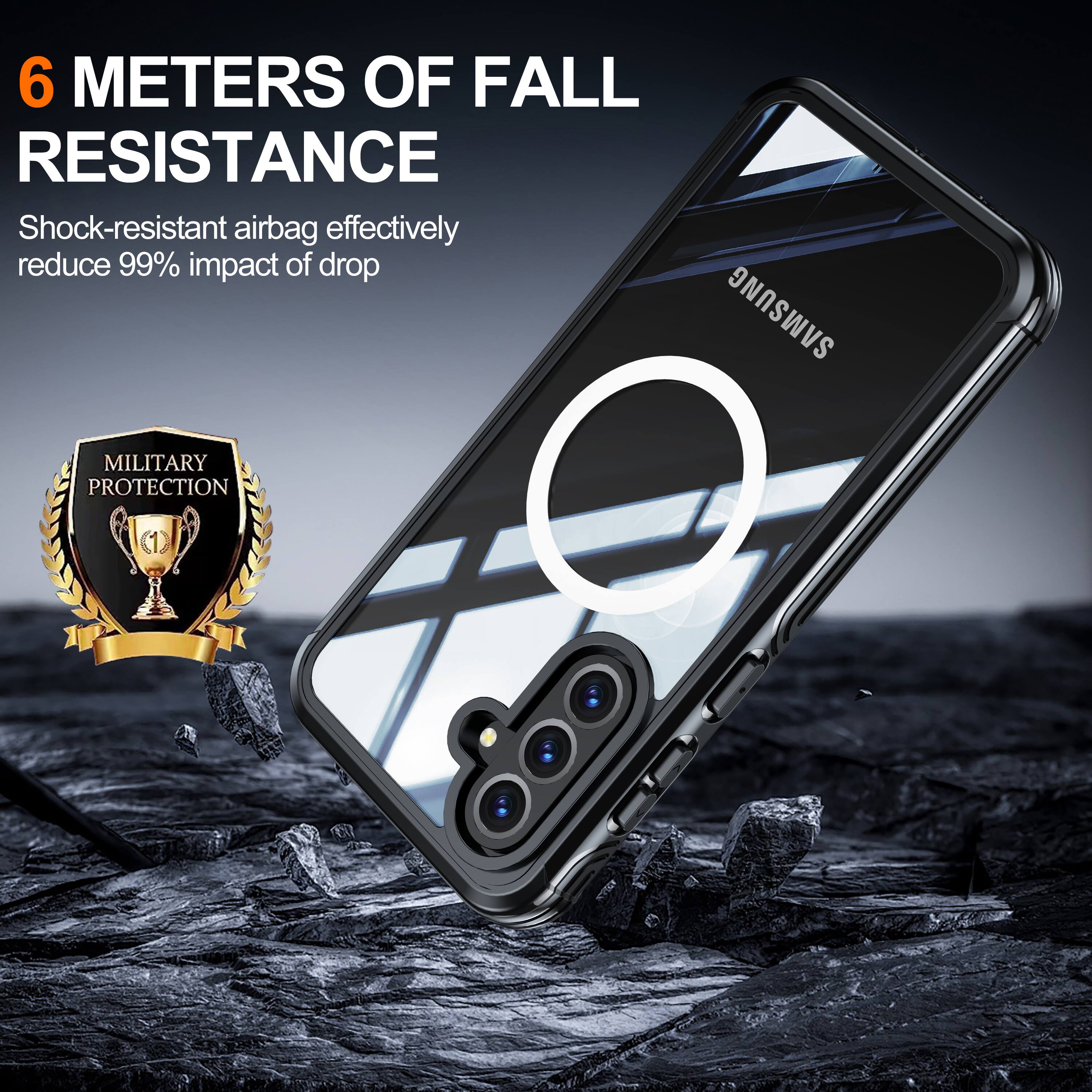 6 METERS OF FALL RESISTANCE  
Shock-resistant airbag effectively reduce 99% impact of drop  
SAMSUNG MILITARY PROTECTION