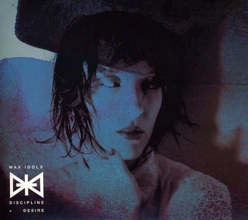 Wax Idols - Discipline & Desire   - COMPACT DISCS [CD] price history on PriceWatchPro