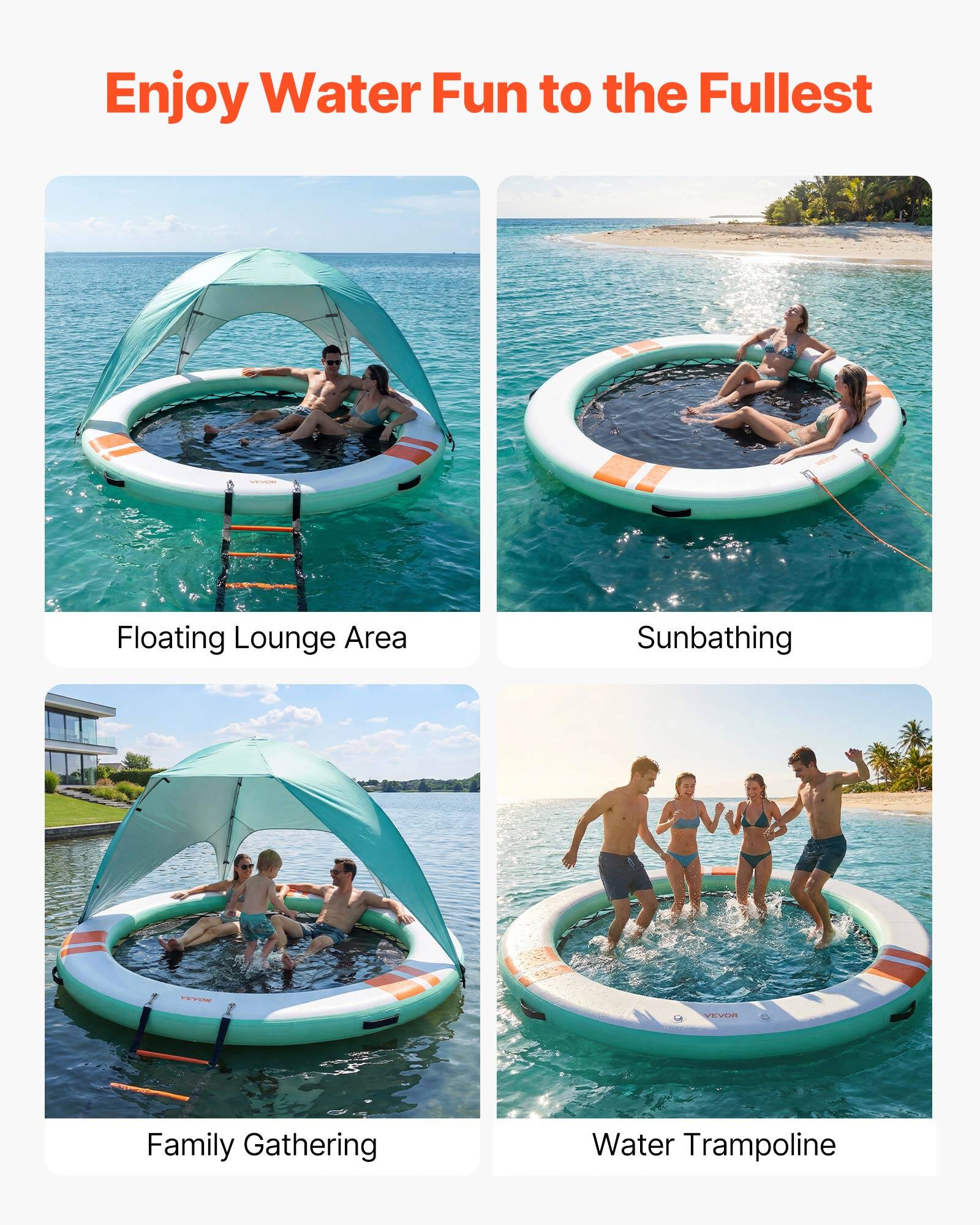 Enjoy Water Fun to the Fullest

Floating Lounge Area

Sunbathing

Family Gathering

Water Trampoline