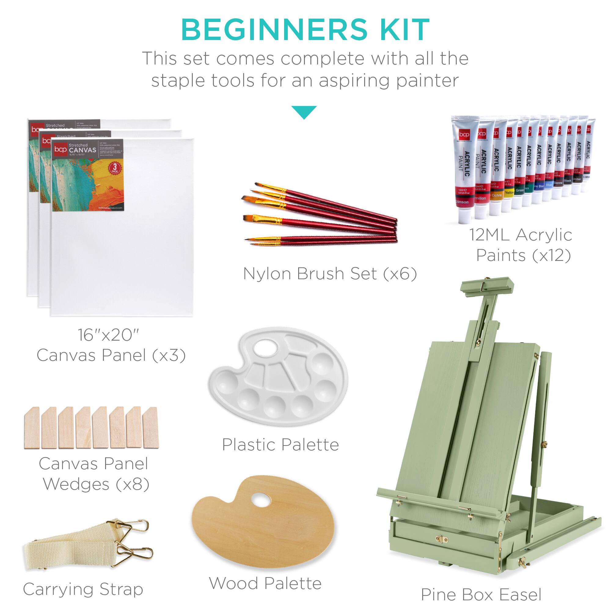 BEGINNERS KIT

This set comes complete with all the staple tools for an aspiring painter

- Nylon Brush Set (x6)
- 12ML Acrylic Paints (x12)
- 16"x20" Canvas Panel (x3)
- Canvas Panel Wedges (x8)
- Plastic Palette
- Carrying Strap
- Wood Palette
- Pine Box Easel