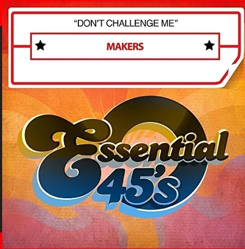 Makers - Makers Don't Challenge   - COMPACT DISCS [CD] price history on PriceWatchPro