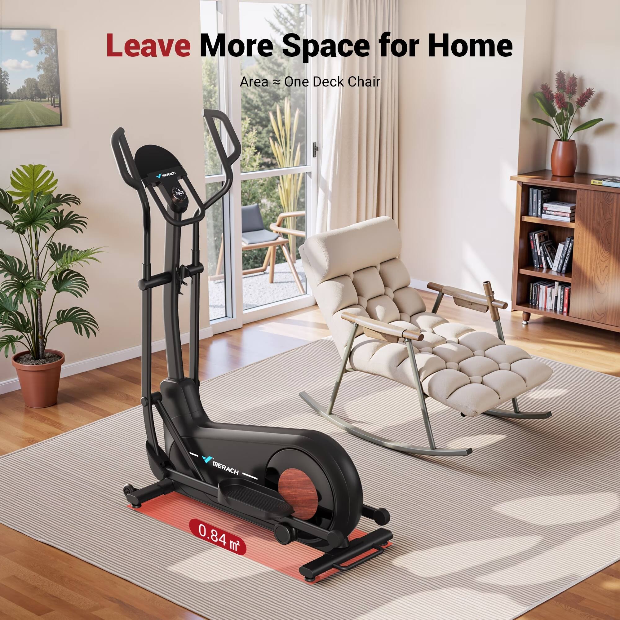 Leave More Space for Home  
Area ≈ One Deck Chair  
MERACH  
0.84 m²