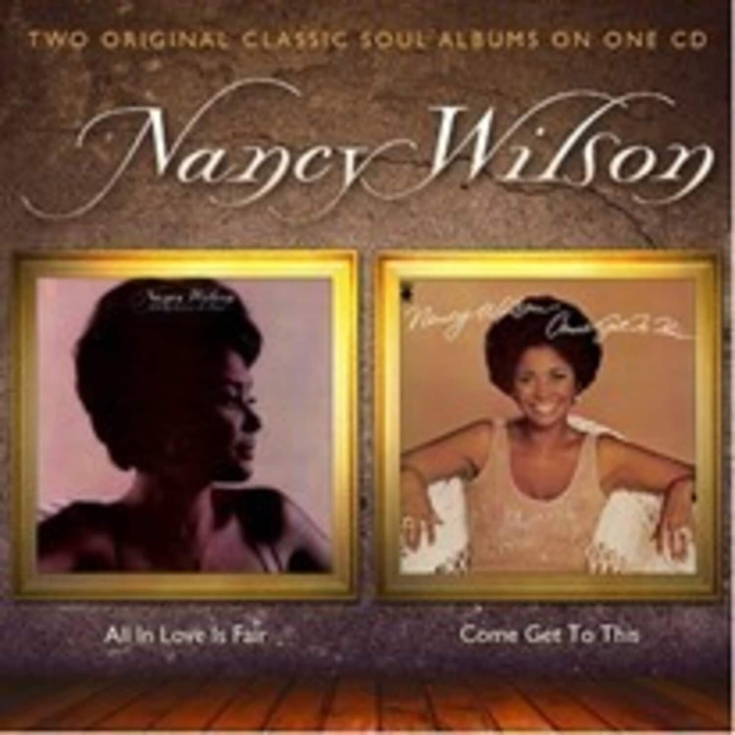 Nancy Wilson - All In Love Is Fair / Come Get To This   - COMPACT DISCS [CD] price history on PriceWatchPro