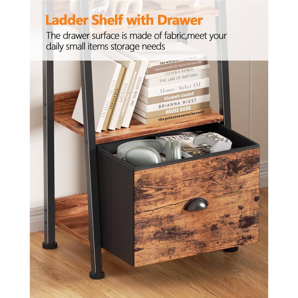 Ladder Shelf with Drawer

The drawer surface is made of fabric, meet your daily small items storage needs

burnthewitch.com

ALARI
FRESCO
FRI
PHOTOGRAPHS
RATNER
N
STEVEN
OF
NATIONS
THE
LAW
LIVING
MISENA
MACARONS
JUSTICE
Houses
Melier
IV
THIN
Elizabeth
Gaskell
INTENT
ISTANBUL
MERINGUES
THE
BRIANNA
BOOK
WIEST
HOUSE
herself
saves
the
princess