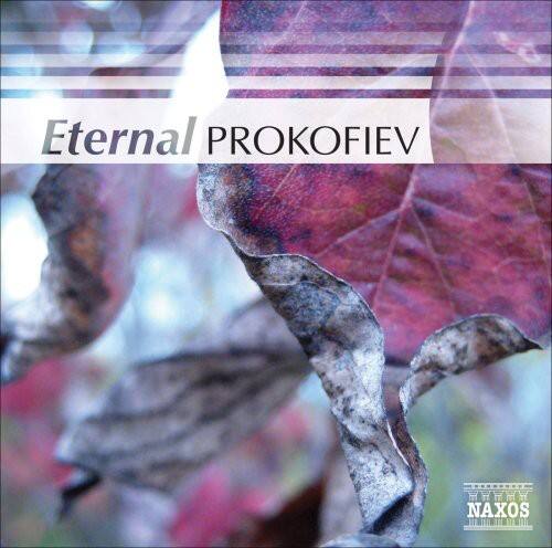 Eternal PROKOFIEV  
NAXOS