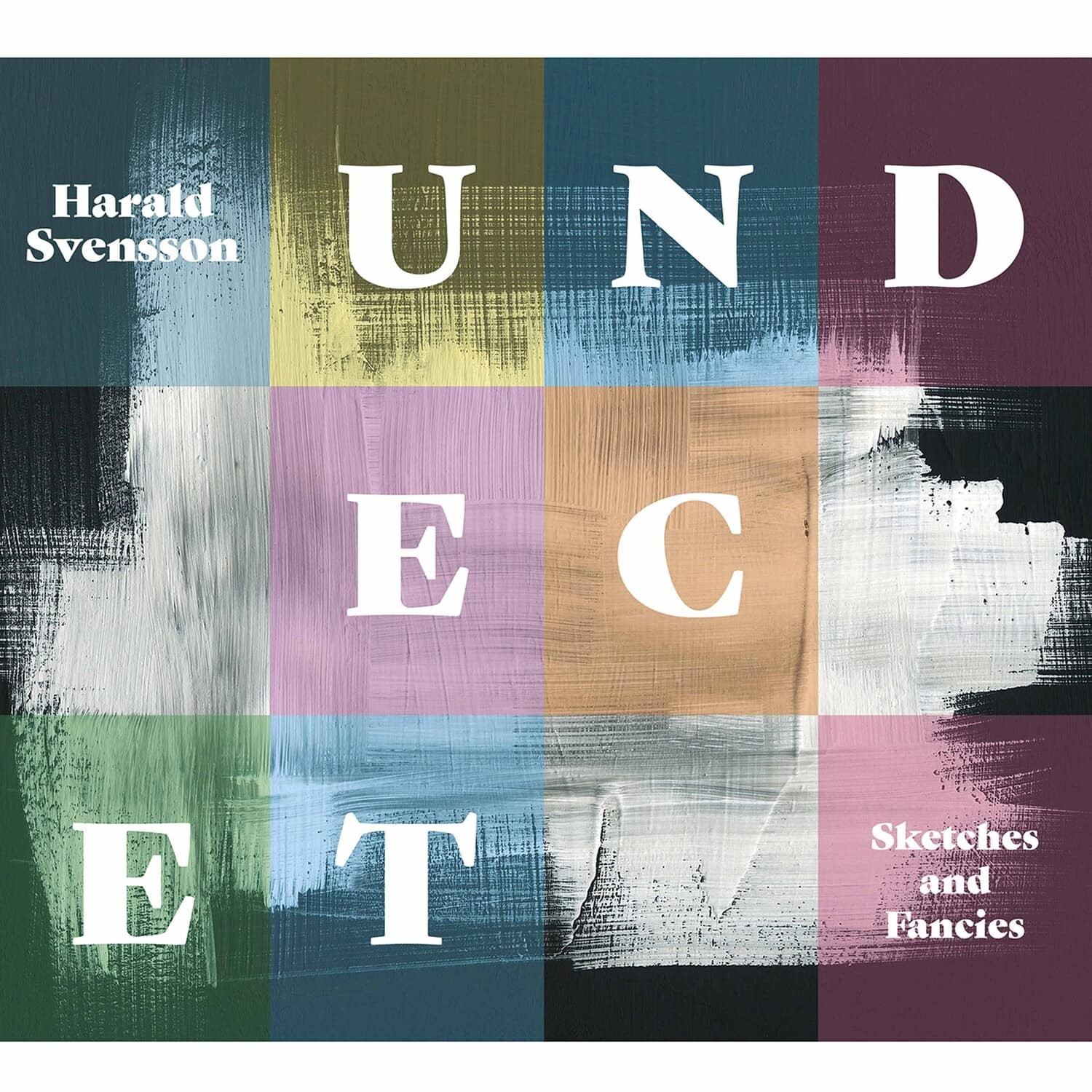 Undecet  Svensson - Sketches & Fancies  - COMPACT DISCS