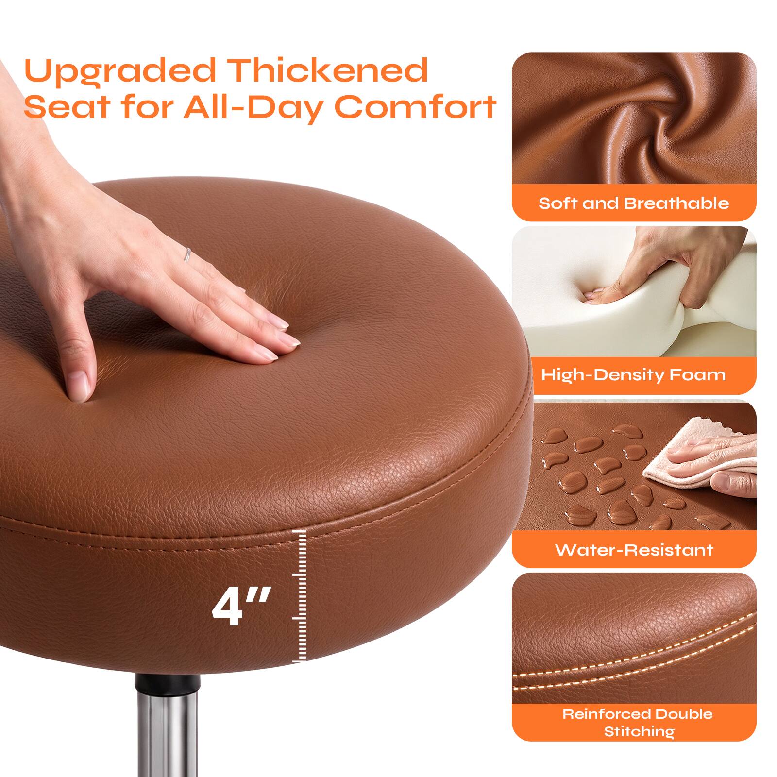 Upgraded Thickened Seat for All-Day Comfort

- Soft and Breathable
- High-Density Foam
- Water-Resistant
- Reinforced Double Stitching