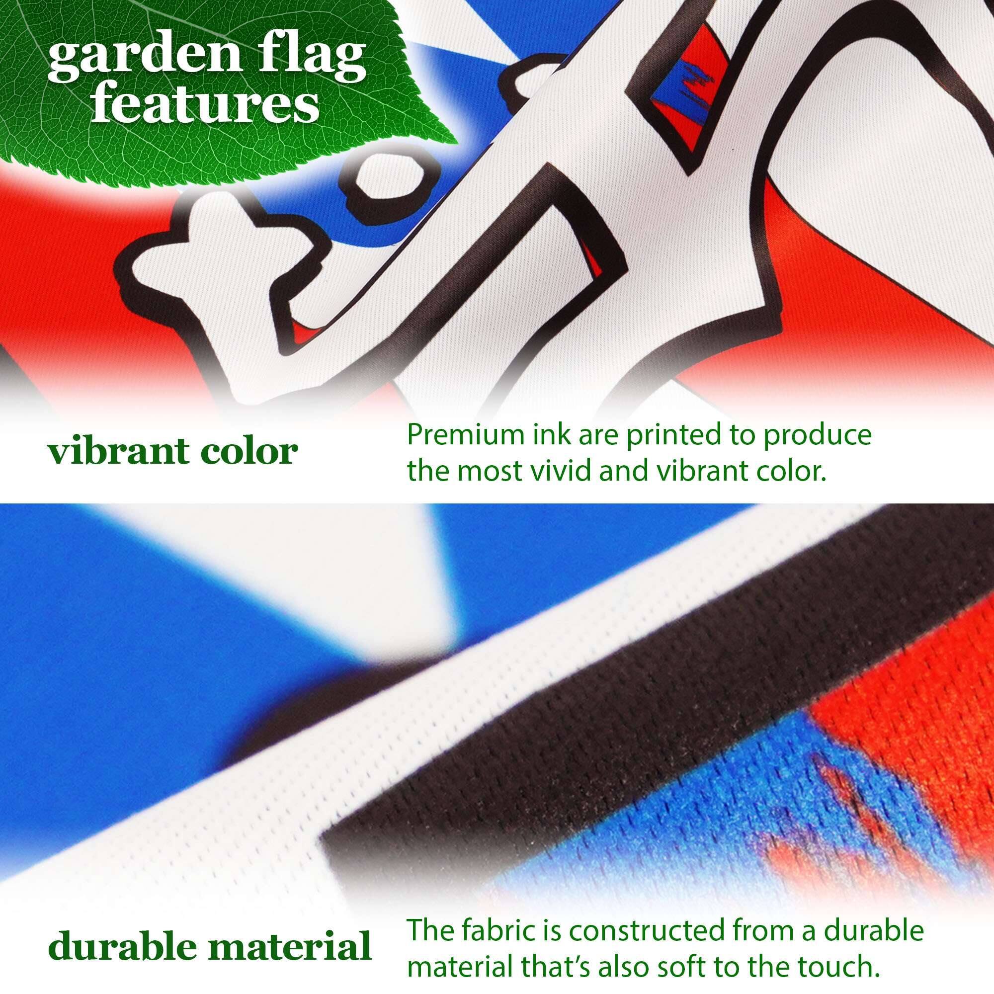 garden flag features vibrant color. Premium ink are printed to produce the most vivid and vibrant color. The fabric is constructed from a durable material that's also soft to the touch.