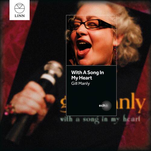 With A Song In My Heart  
Gill Manly  

echo  

with a song in my heart