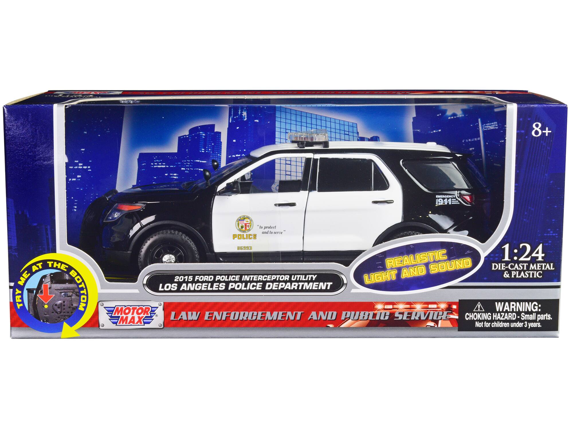 CEL Mid Colre 8+ EMERGENCY 19:11 AT THE ME TRY S BOTTOM DE "le protect and to serve" POLICE 86S52 REALISTIC 1:24 AND SOUND DIE-CAST METAL UTILITY LIGHT & PLASTIC 2015 FORD POLICE INTERCEPTOR LOS ANGELES POLICE DEPARTMENT MOTOR WARNING: LAW ENFORCEMENT AND PUBLIC SERVICE CHOKING HAZARD Small parts. MAX Not for children under 3 years.

---

**Corrected Text:**

- **8+**
- **2015 FORD POLICE INTERCEPTOR UTILITY LOS ANGELES POLICE DEPARTMENT**
- **TRY ME AT THE BOTTOM**
- **MOTOR MAX**
- **LAW ENFORCEMENT AND PUBLIC SERVICE**
- **REALISTIC LIGHT AND SOUND**
- **1:24 DIE-CAST METAL & PLASTIC**
- **WARNING: CHOKING HAZARD - Small parts. Not for children under 3 years.**