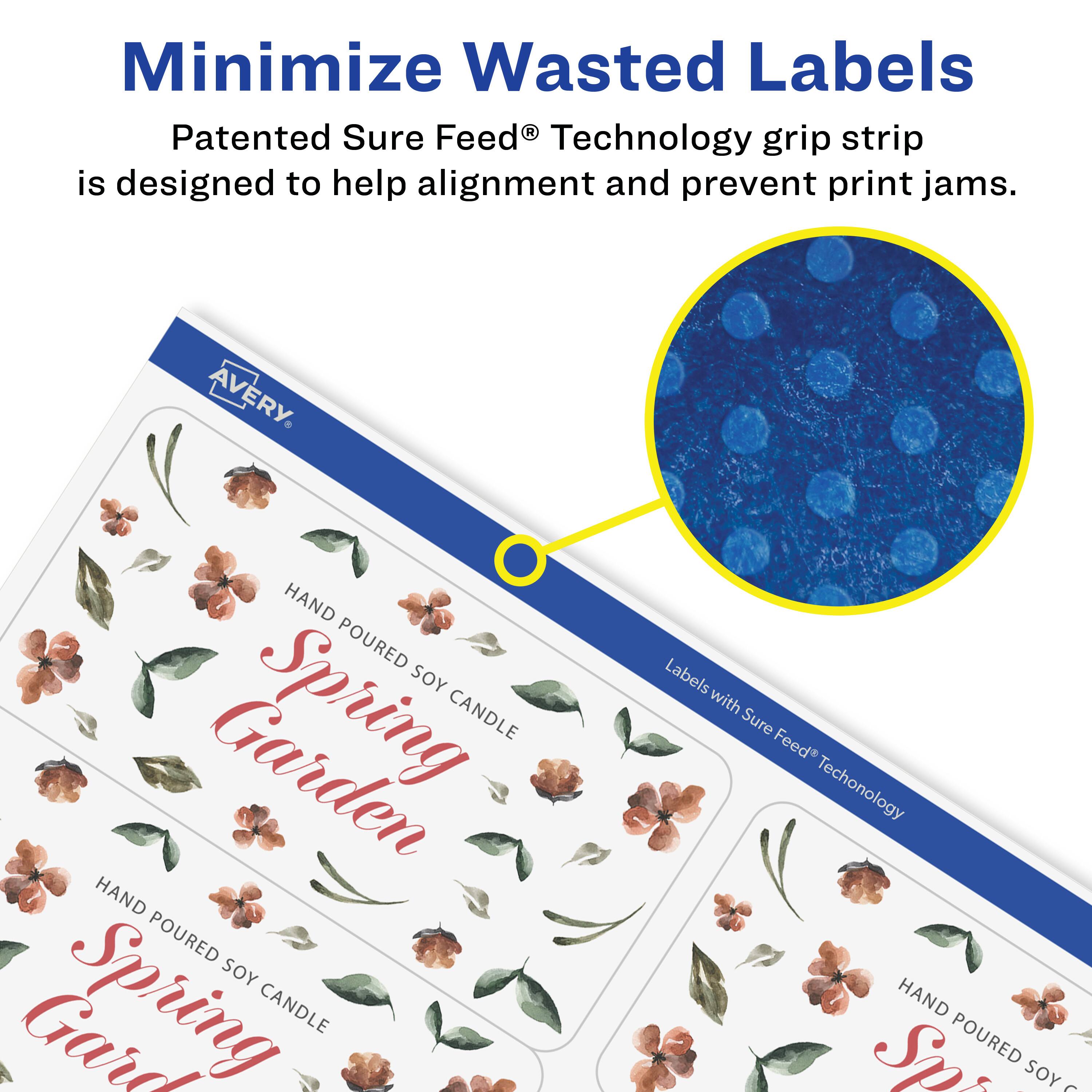 Minimize Wasted Labels

Patented Sure Feed® Technology grip strip is designed to help alignment and prevent print jams.

AVERY

HAND POURED SOY Spring CANDLE

HAND POURED SOY Spring CANDLE

Labels with Sure Feed® Technology