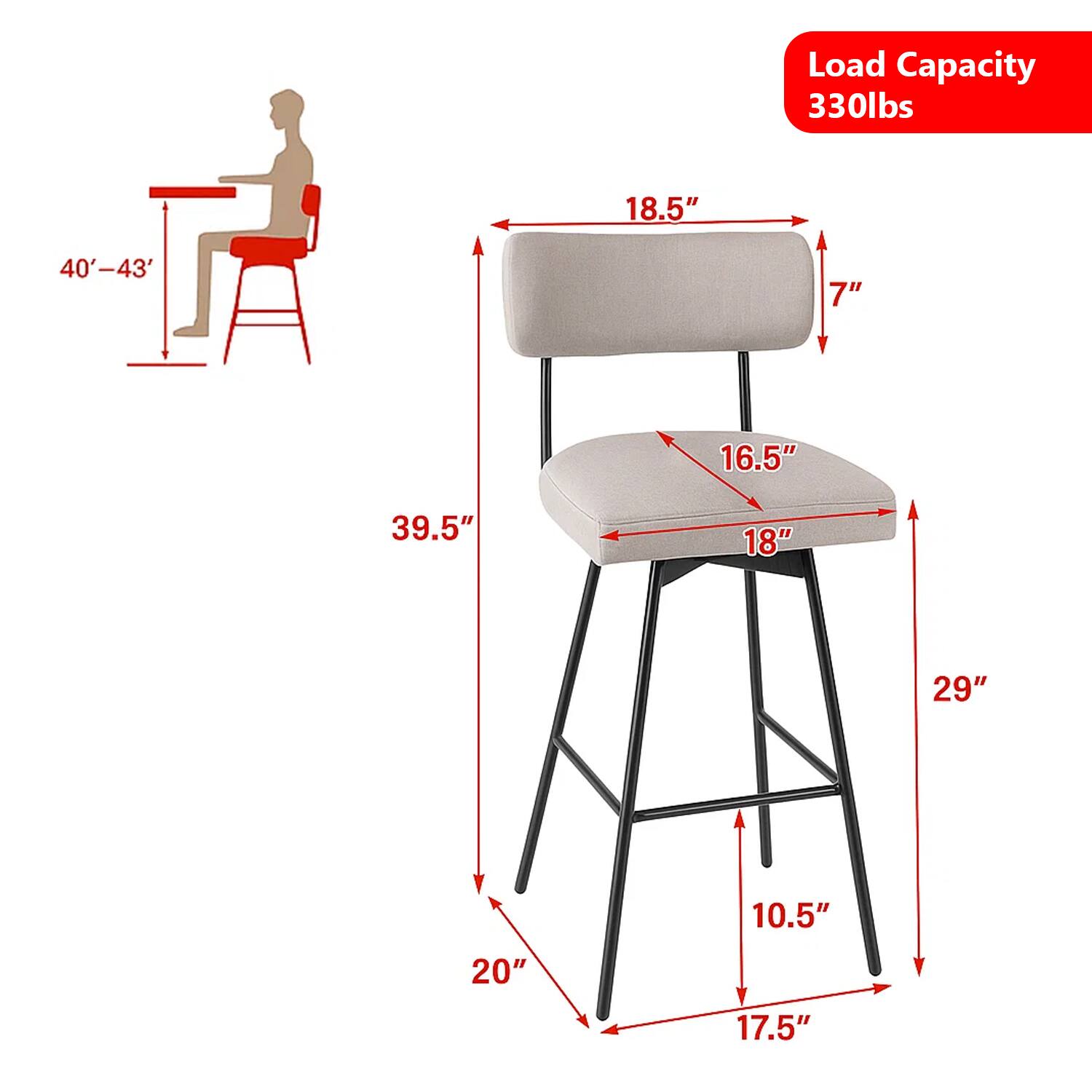 Load Capacity: 330lbs  
18.5"  
40'-43'  
7"  
16.5"  
39.5"  
18"  
29"  
10.5"  
20"  
17.5"