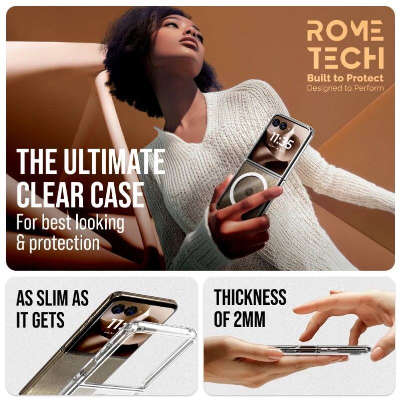 ROME TECH  
Built to Protect  
Designed to Perform  

THE ULTIMATE CLEAR CASE  
For best looking & protection  

AS SLIM AS IT GETS  

THICKNESS OF 2MM