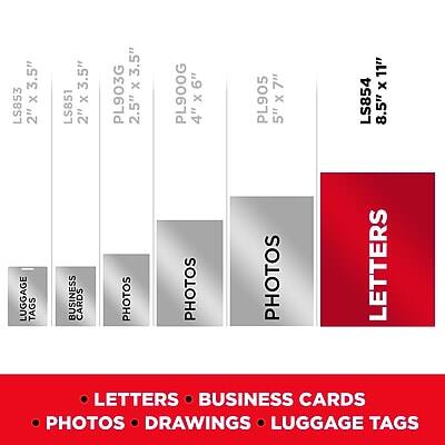 3.5" x LS853 2" LUGGAGE TAGS  
3.5" x LS851 2" BUSINESS CARDS  
3.5" x PL903G 2.5" PHOTOS  
4" x PL900G 2.5" PHOTOS  
5" x PL905 3.5" PHOTOS  
8.5" x LS854 11" LETTERS  

LETTERS  
BUSINESS CARDS  
PHOTOS  
DRAWINGS  
LUGGAGE TAGS