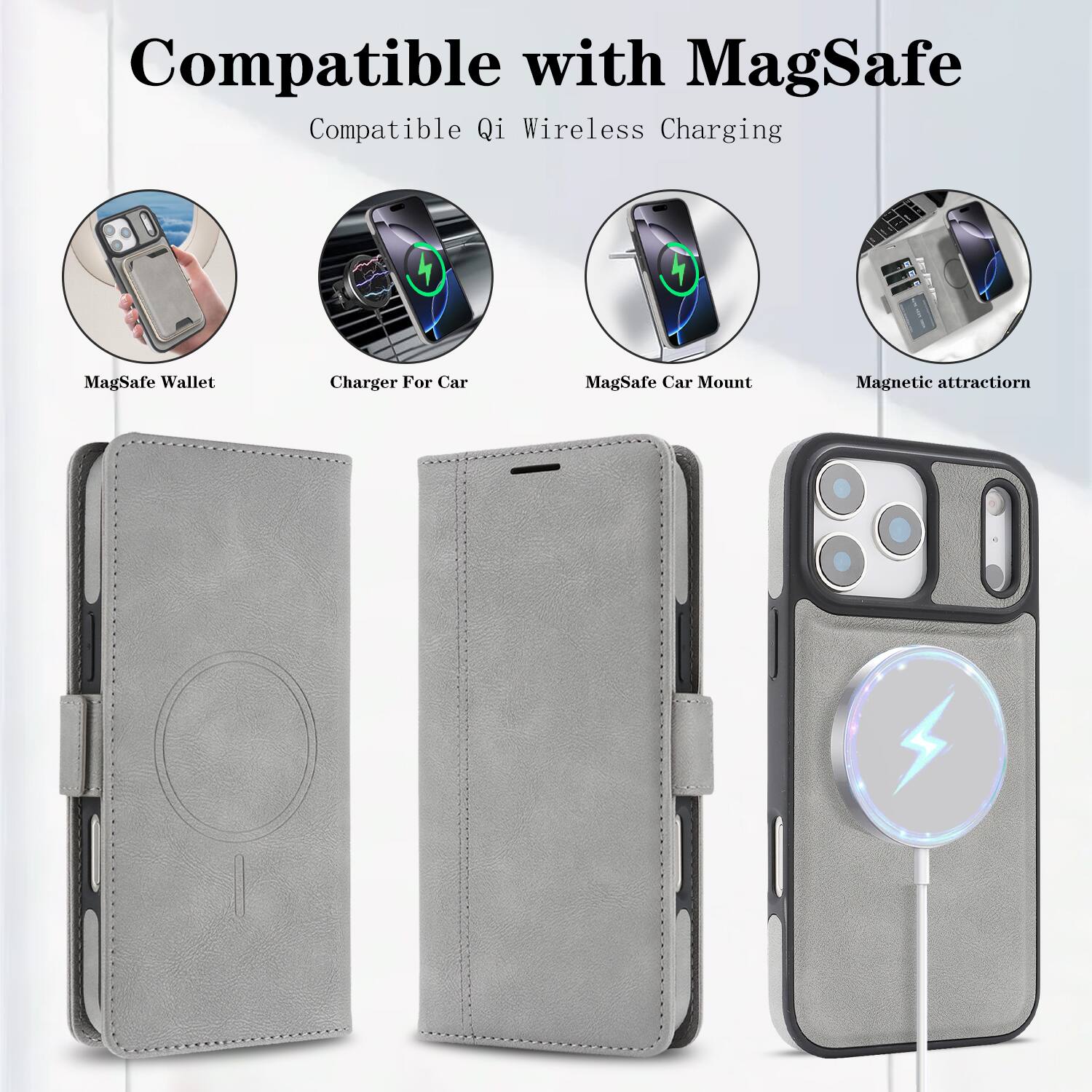 Compatible with MagSafe  
Compatible Qi Wireless Charging

MagSafe Wallet  
Charger For Car  
MagSafe Car Mount  
Magnetic attraction