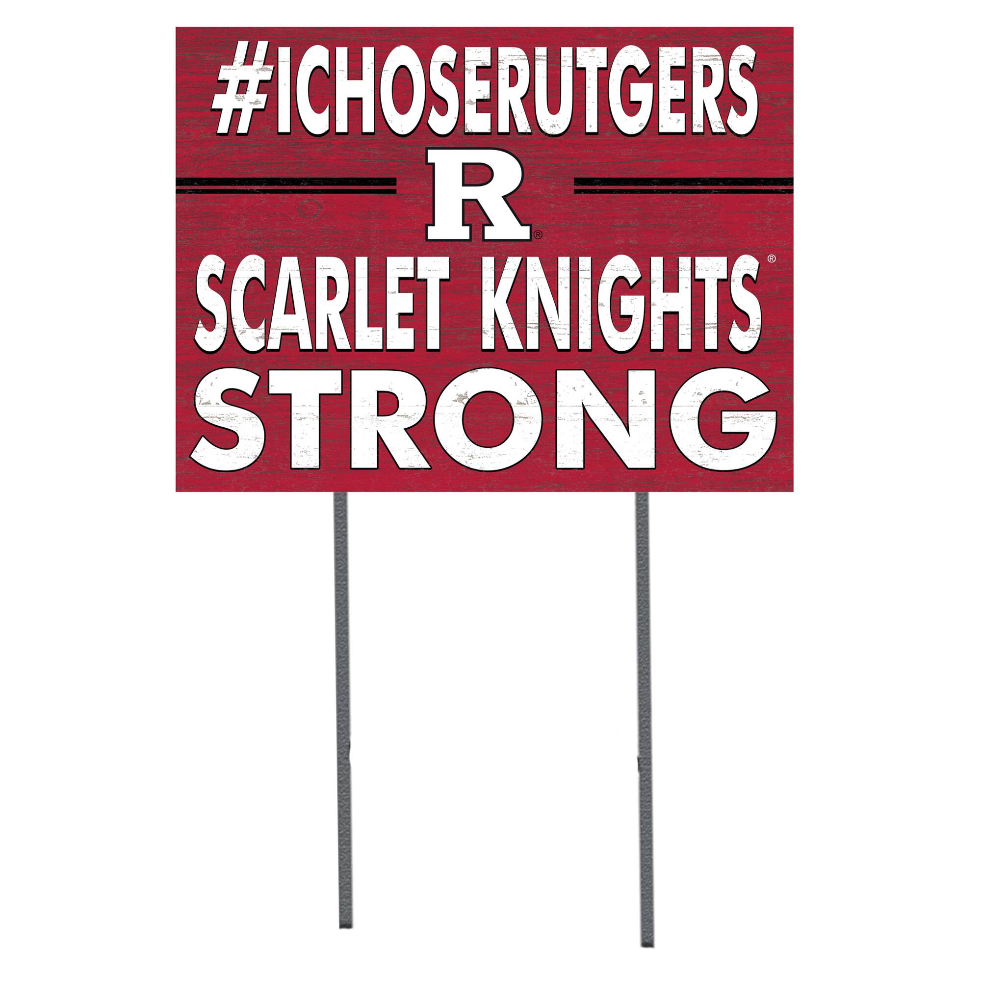 Rutgers Scarlet Knights 18'' x 24'' I Chose Lawn Sign