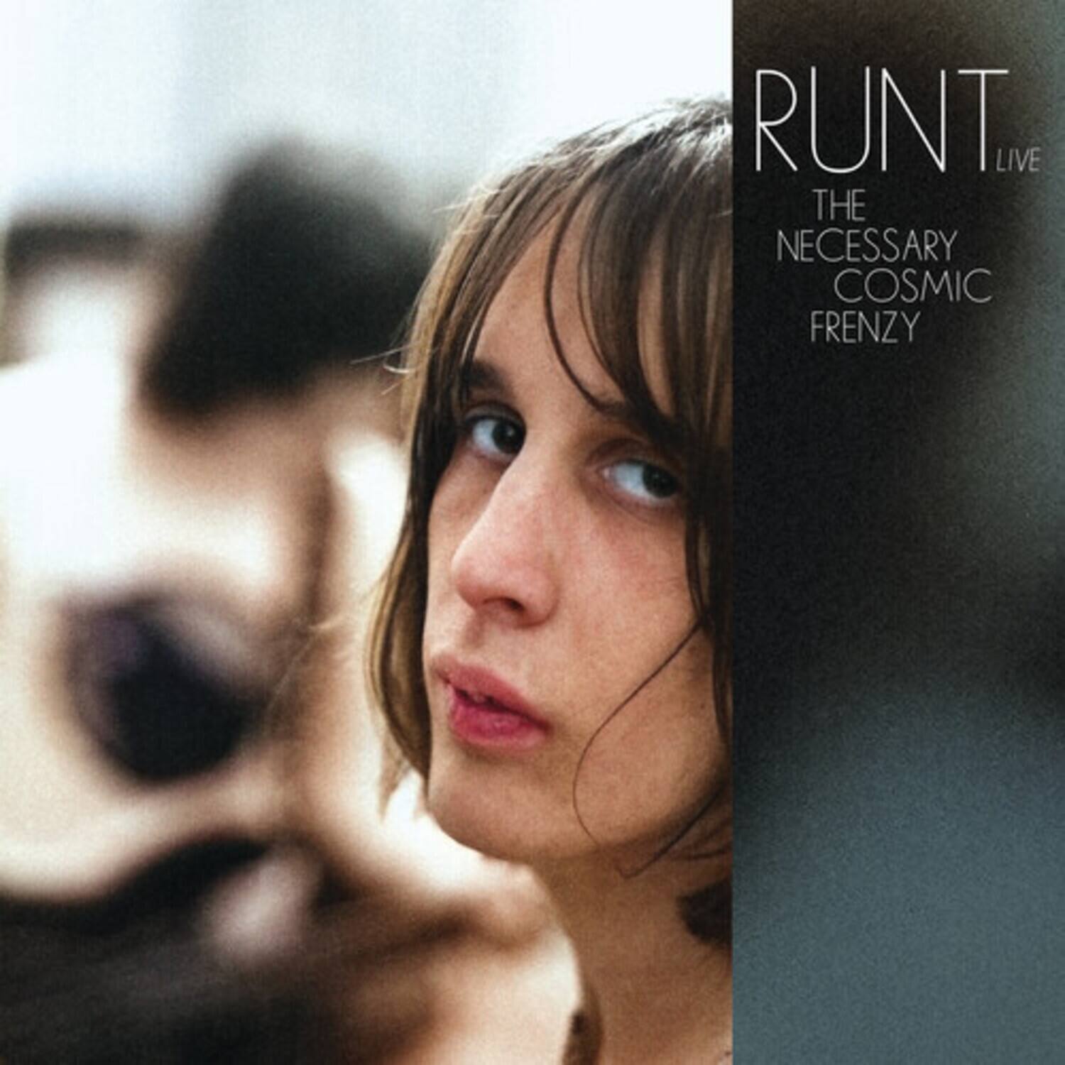 RUNT LIVE  
THE NECESSARY COSMIC FRENZY