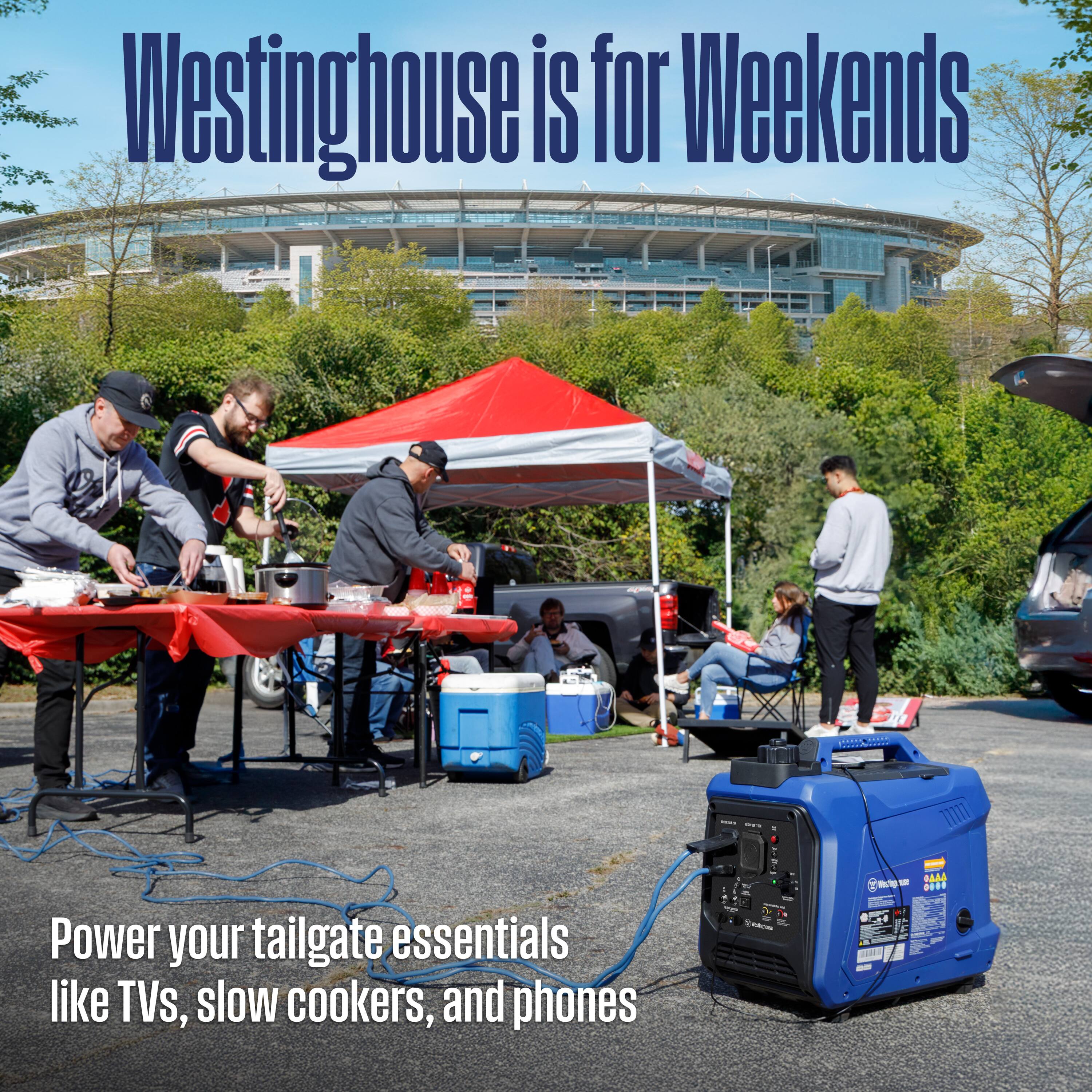 Westinghouse is for Weekends

Power your tailgate essentials like TVs, slow cookers, and phones