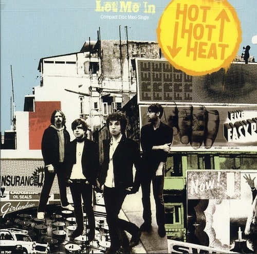 Hot Hot Heat - Let Me in   - CD5 MAXI-SINGLE price history on PriceWatchPro