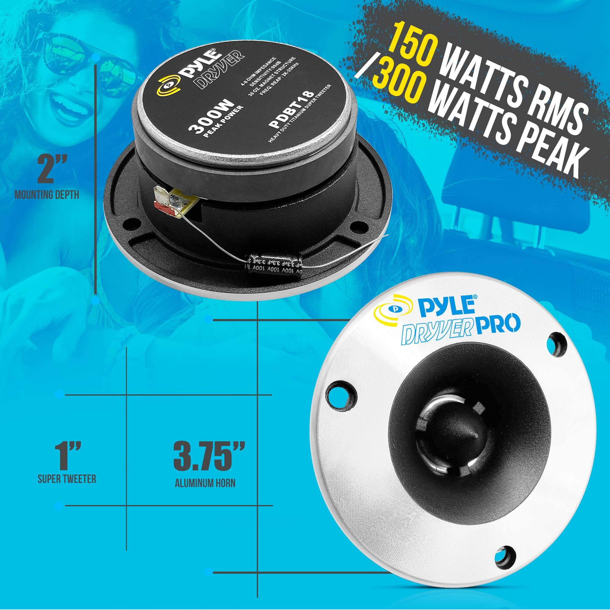 2" MOUNTING DEPTH  
PYLE DRYVER PRO  
1" SUPER TWEETER  
3.75" ALUMINUM HORN  
150 WATTS RMS / 300 WATTS PEAK  
300W PEAK POWER  
PDBT18  
HEAVY DUTY  
14 ADJ  
PYLE DRYVER PRO