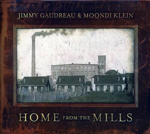 Jimmy Gaudreau & Klein, Moondi - Home from the Mills   - COMPACT DISCS [CD]