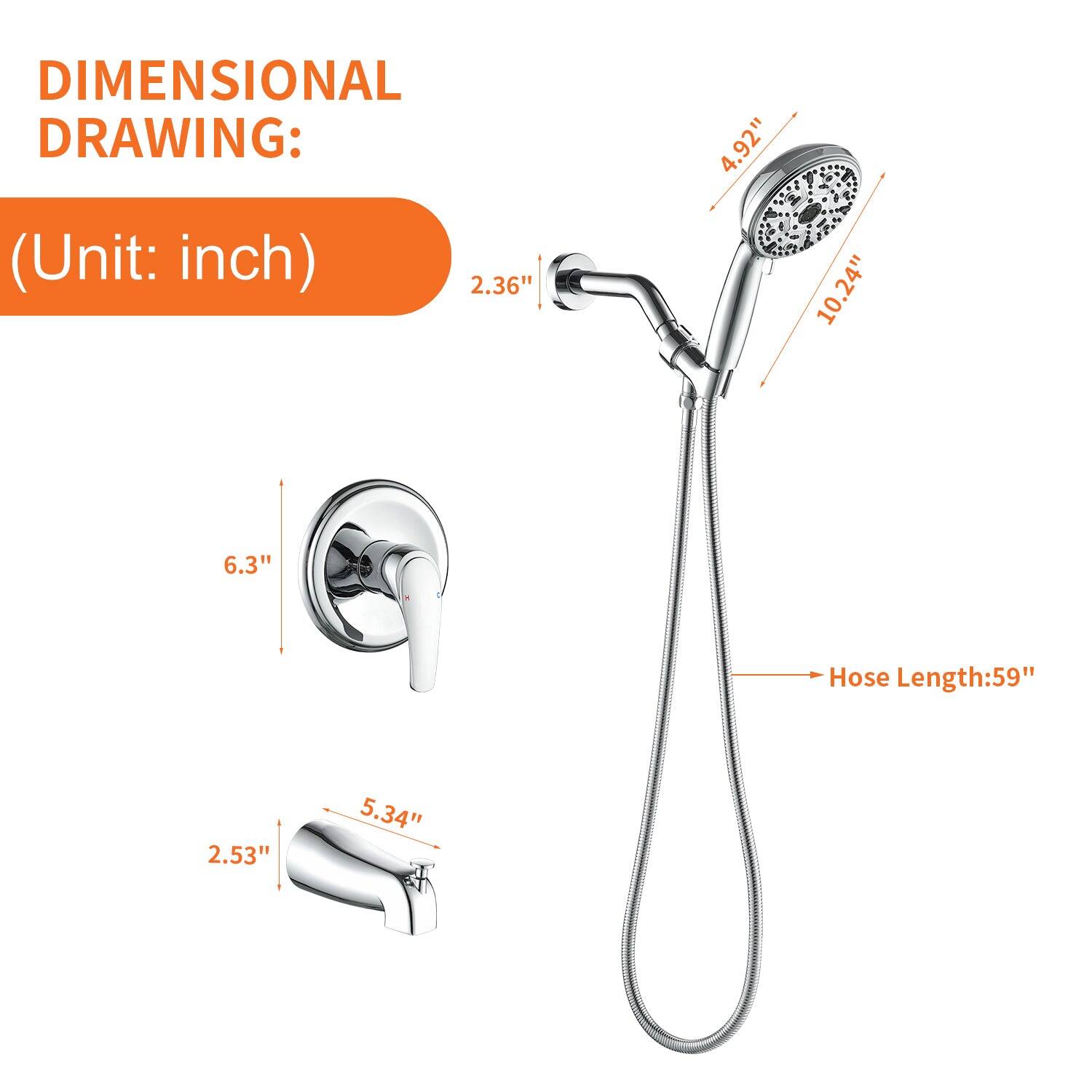 DIMENSIONAL DRAWING:  
(Unit: inch)  

- 2.36"  
- 4.92"  
- 10.24"  
- 6.3"  
- 2.53"  
- 5.34"  
- Hose Length: 59"